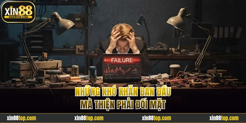 Lương Văn Thiện gặp khó khăn khi khởi nghiệp